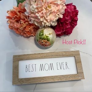 Rae Dunn “Best Mom Ever” Wood Sign